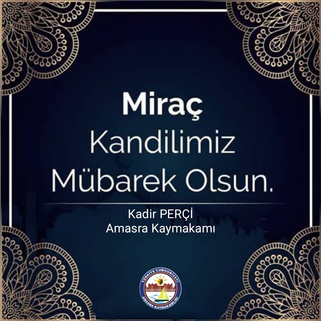 Miraç Kandiliniz Mübarek Olsun